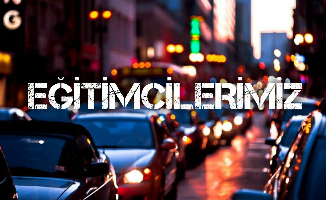 Eğitimcilerimiz